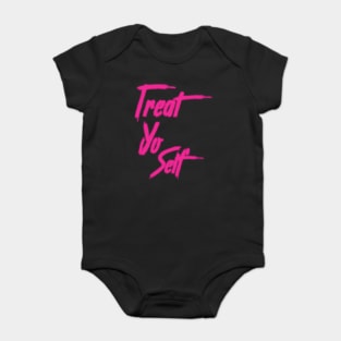 Treat Yo Self Baby Bodysuit